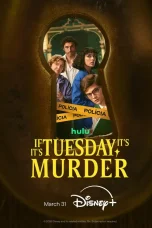 Nonton film If It’s Tuesday, It’s Murder (2026) terbaru di Dutamovie21