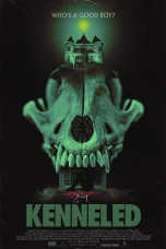 Nonton film Kenneled (2026) terbaru di Dutamovie21