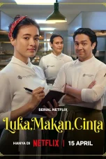 Nonton film Luka, Makan, Cinta (2026) terbaru di Dutamovie21