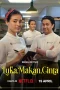 Nonton film Luka, Makan, Cinta (2026) terbaru di Dutamovie21