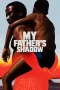Nonton film My Father’s Shadow (2025) terbaru di Dutamovie21