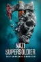 Nonton film Nazi Supersoldier (2024) terbaru di Dutamovie21
