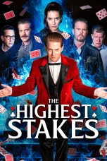 Nonton film The Highest Stakes (2026) terbaru di Dutamovie21