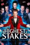 Nonton film The Highest Stakes (2026) terbaru di Dutamovie21