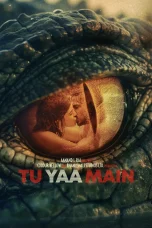 Nonton film Tu Yaa Main (2026) terbaru di Dutamovie21