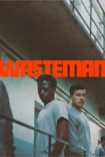 Nonton film Wasteman (2025) terbaru di Dutamovie21