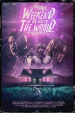 Nonton film Weekend at the End of the World (2025) terbaru di Dutamovie21