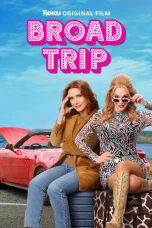 Nonton film Broad Trip (2026) terbaru di Dutamovie21