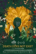 Nonton film Death Does Not Exist (2025) terbaru di Dutamovie21