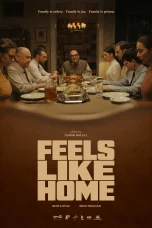 Nonton film Feels Like Home (2025) terbaru di Dutamovie21