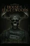 Nonton film House at the Edge of the Woods (2025) terbaru di Dutamovie21