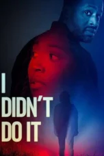 Nonton film I Didn’t Do It (2026) terbaru di Dutamovie21