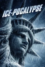 Nonton film Ice-Pocalypse (2026) terbaru di Dutamovie21