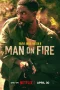 Nonton film Man on Fire (2026) terbaru di Dutamovie21