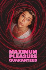 Nonton film Maximum Pleasure Guaranteed (2026) terbaru di Dutamovie21