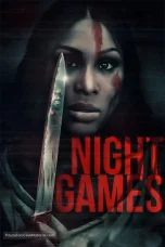 Nonton film Night Games (2024) terbaru di Dutamovie21