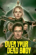 Nonton film Over Your Dead Body (2026) terbaru di Dutamovie21 Nonton film Over Your Dead Body (2026) terbaru di Dutamovie21