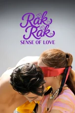 Nonton film Rak Rak: Sense of Love (2026) terbaru di Dutamovie21