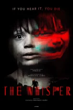 Nonton film The Whisper (2025) terbaru di Dutamovie21