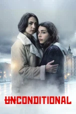 Nonton film Unconditional (2026) terbaru di Dutamovie21