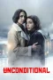 Nonton film Unconditional (2026) terbaru di Dutamovie21
