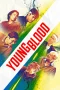 Nonton film Young Blood (2026) terbaru di Dutamovie21 Nonton film Young Blood (2026) terbaru di Dutamovie21