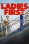 Nonton film Ladies First (2026) terbaru di Dutamovie21
