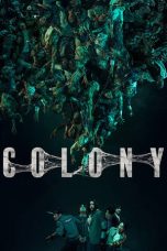 Nonton film Colony (2026) terbaru di Dutamovie21