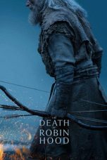 Nonton film The Death of Robin Hood (2026) terbaru di Dutamovie21
