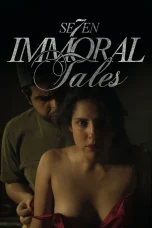 Nonton film 7 Immoral Tales (2025) terbaru di Dutamovie21