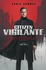 Nonton film Citizen Vigilante (2026) terbaru di Dutamovie21