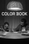 Nonton film Color Book (2024) terbaru di Dutamovie21 Nonton film Color Book (2024) terbaru di Dutamovie21