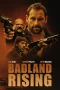 Nonton film Badland Rising (2025) terbaru di Dutamovie21 Nonton film Badland Rising (2025) terbaru di Dutamovie21