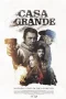 Nonton film Casa Grande (2026) terbaru di Dutamovie21 Nonton film Casa Grande (2026) terbaru di Dutamovie21