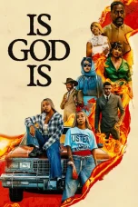 Nonton film Is God Is (2026) terbaru di Dutamovie21