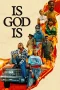 Nonton film Is God Is (2026) terbaru di Dutamovie21