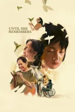 Nonton film Until She Remembers (2026) terbaru di Dutamovie21 Nonton film Until She Remembers (2026) terbaru di Dutamovie21