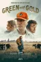 Nonton film Green and Gold (2025) terbaru di Dutamovie21