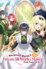 Nonton film Heroine? Seijo? Iie, All Works Maid desu (Hokori)! (2026) terbaru di Dutamovie21