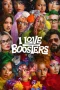 Nonton film I Love Boosters (2026) terbaru di Dutamovie21