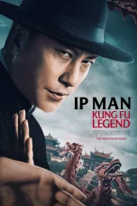 Nonton film Ip Man: Kung Fu Legend (2026) terbaru di Dutamovie21