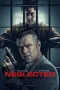 Nonton film Neglected (2026) terbaru di Dutamovie21