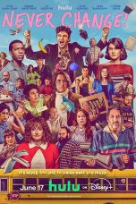 Nonton film Never Change! (2026) terbaru di Dutamovie21