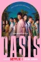 Nonton film Oasis (2026) terbaru di Dutamovie21