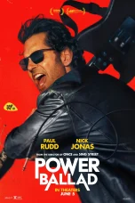 Nonton film Power Ballad (2026) terbaru di Dutamovie21