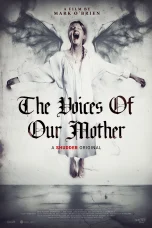 Nonton film The Voices of Our Mother (2026) terbaru di Dutamovie21