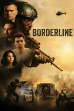Nonton film Borderline (2026) terbaru di Dutamovie21