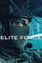 Nonton film Elite Force (2026) terbaru di Dutamovie21