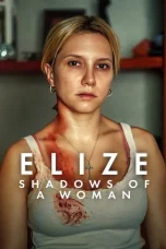 Nonton film Elize: Shadows of a Woman (2026) terbaru di Dutamovie21 Nonton film Elize: Shadows of a Woman (2026) terbaru di Dutamovie21