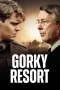 Nonton film Gorky Resort (2026) terbaru di Dutamovie21